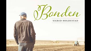 Sigrid Moldestad // BONDEN
