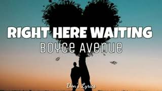 Download lagu Right Here Waiting - Boyce Avenue Cover (lyrics) mp3 Download lagu Right Here Waiting - Boyce Avenue Cover (lyrics) mp3