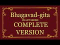 Bhagavad Gita Chant Series Complete Version