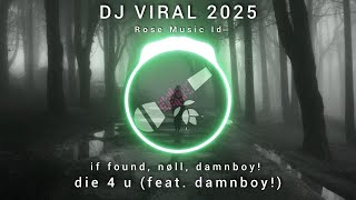 Download lagu If found x nøll - die 4 u (feat. damnboy!) mp3 Download lagu If found x nøll - die 4 u (feat. damnboy!) mp3