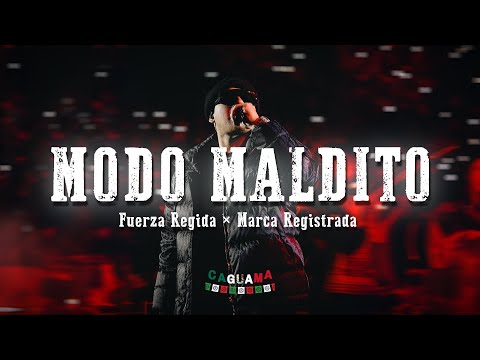 Modo Maldito - Fuerza Regida (Letra/Lyrics)