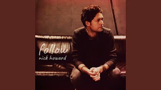 Nick Howard - Follow