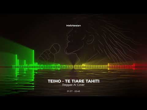 🌺 Te Tiare Tahiti – Reggae AI Cover (Teiho Tetoofa) 🎶