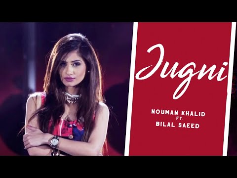 Jugni | Nouman Khalid Ft.Bilal Saeed  | Acme Muzic