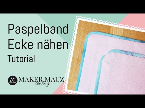 Sew piping tape around the corner - sewing instructions with 2 different variants