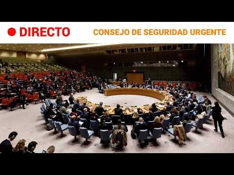 DIRECTO | CONSEJO DE SEGURIDAD DE LA ONU | REUNIÓN URGENTE POR ORIENTE MEDIO | RTVE Noticias