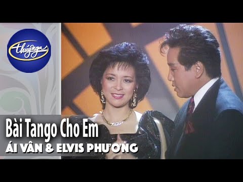 PBN Đặc Biệt | Ái Vân & Elvis Phương - Bài Tango Cho Em