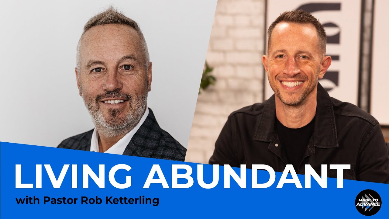 “You’d lose weight for another woman?” with Pastor Rob Ketterling | Made to Advance