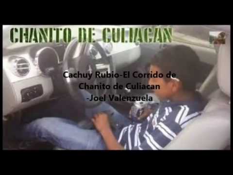 El corrido de chanito de culiacan