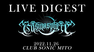 LIVE DIGEST 2022.11.26 CLUB SONIC MITO