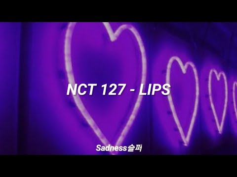 Lips - NCT 127