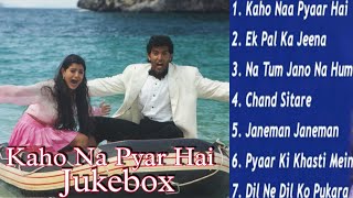 Kaho Naa... Pyaar Hai Movie All Song Audio Jukebox | Hrithik Roshan , Ameesha Patel