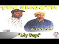R I P Video 15 Tim Smooth