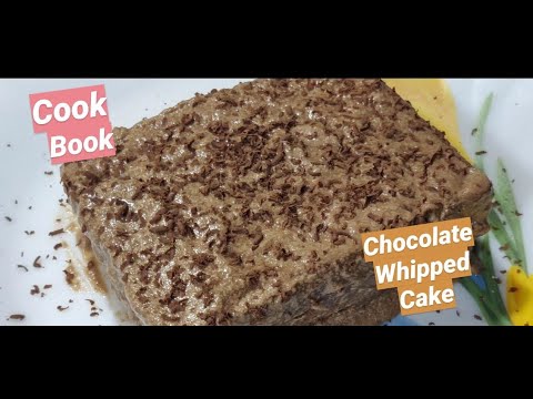 CHOCOLATE WHIPPED CAKE | COOK BOOK | AARUSHI HANCHINAMATH |