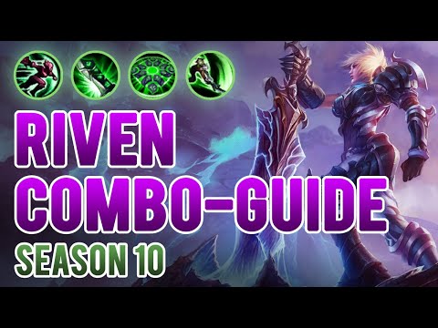 RIVEN COMBO GUIDE: Die wichtigsten Lane und Teamfight-Combos, die DU für Season 10 brauchst!