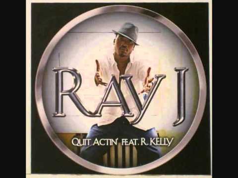 R.Kelly feat Ray J - Quit Actin