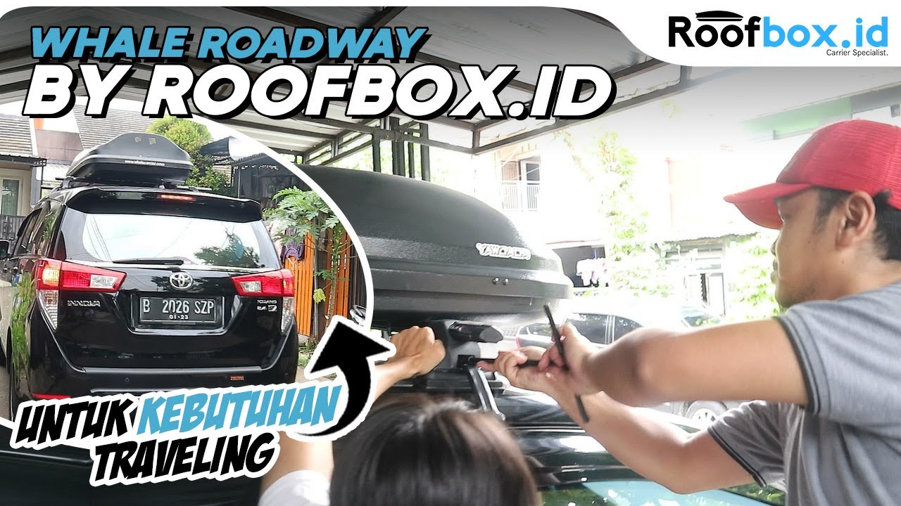 Roof box untuk kebutuhan traveling