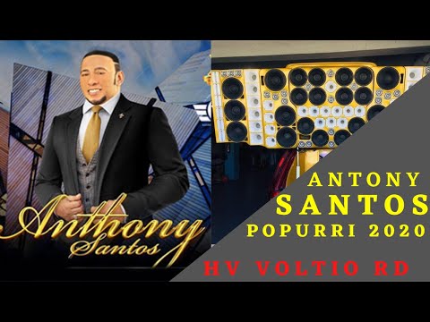 Antony Santos+ Popurri 2020$$$ Musica para Musicologos