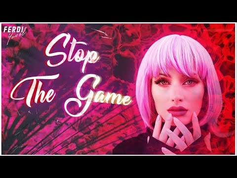 Exact x Kristina Korvin - Stop The Game (Ferdi Yücel Remix)