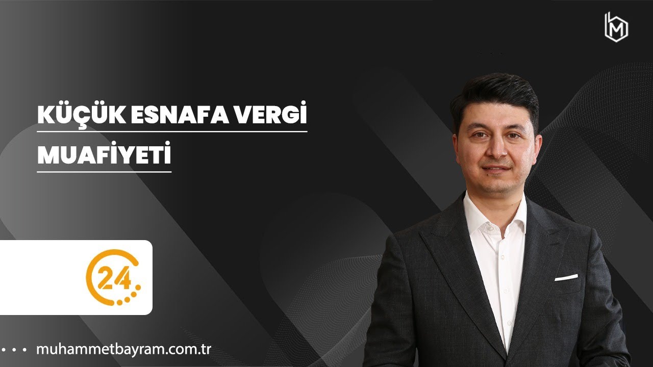Küçük Esnafa Vergi Muafiyeti