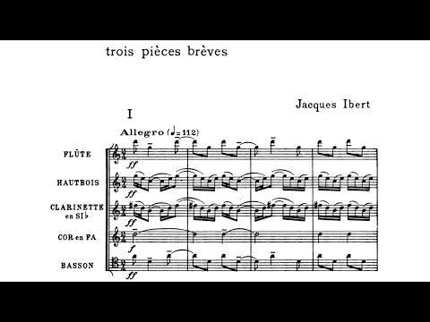Jacques Ibert: Trois Pièces Brèves (1930)
