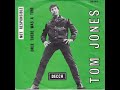 Tom Jones - Once There Was A Time