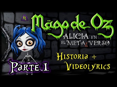 Alicia en el Metalverso - Historia + Videolyrcis PARTE 1