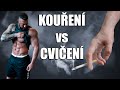 KOUŘENÍ vs. CVIČENÍ | Negativní dopad na tělo