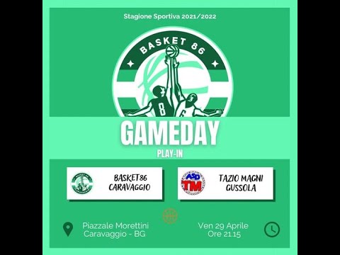 BASKET86 CARAVAGGIO vs TAZIO MAGNI GUSSOLA