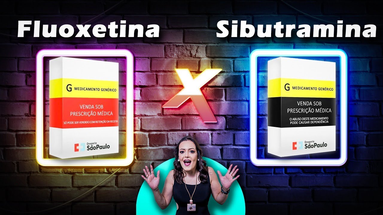 Fluoxetina x Sibutramina