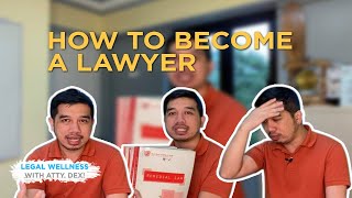 HOW TO BECOME A LAWYER