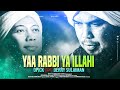 OPICK Feat DERRY SULAIMAN YAA RABBI YA ILLAHI