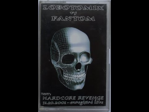 Lobotomix vs Fantom - Crash Test (Face A) (2001)