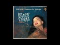 Rene Paulo Trio - Black Coral