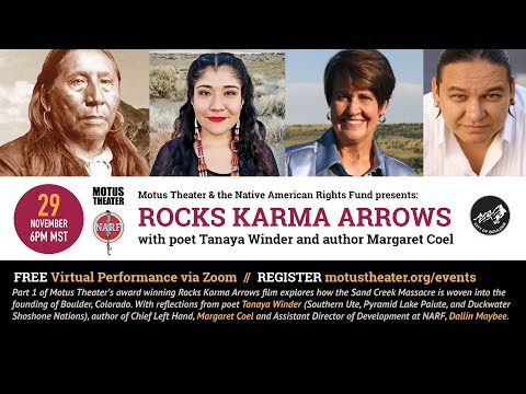 Motus Theater & Native American Rights Fund - Rocks Karma Arrows w Tanaya Winder & Margaret Coel
