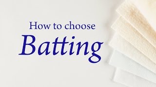 How to Choose Batting