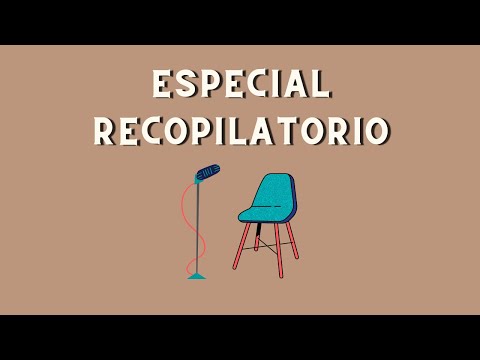Desde las gradas- Capítulo recopilatorio