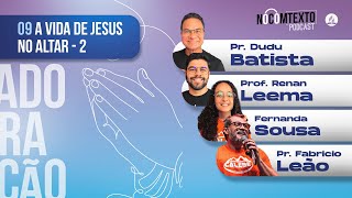 Lição  9 - A VIDA DE JESUS NO ALTAR - 2 | 🎙 NoComTexto Podcast - Escola Sabatina Jovem