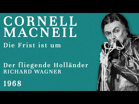 LIVE: Cornell MacNeil - Die Frist ist um [Der fliegende Holländer] - 1968