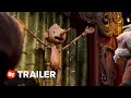 Guillermo Del Toro S Pinocchio Trailer 1 2022