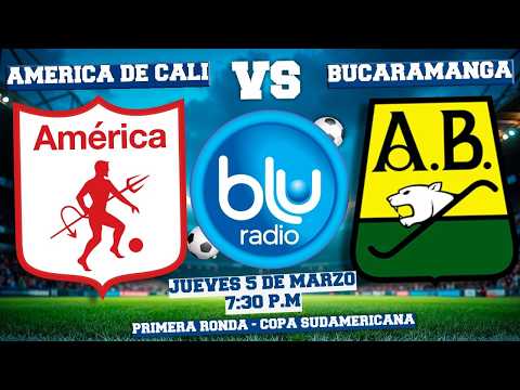 🔴 EN VIVO 🔴AMÉRICA DE CALI VS ATLÉTICO BUCARAMANGA | COPA SUDAMERICANA | PRIMERA RONDA