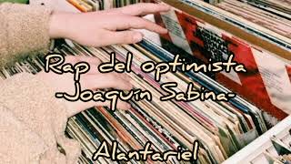 Rap del optimista-Joaquín Sabina