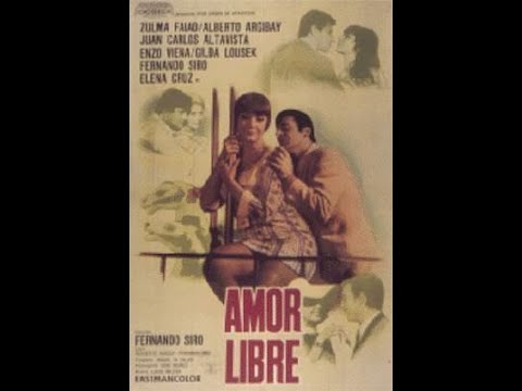 Amor Libre (1969) - Fernando Siro
