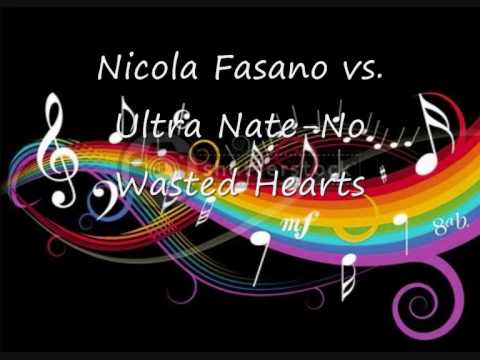 Nicola Fasano vs. Ultra Nate-No Wasted Hearts