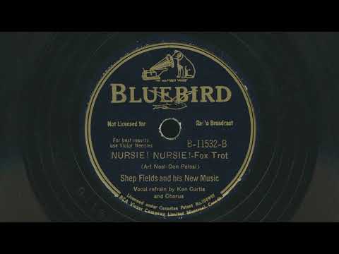 1942 SHEP FIELDS Nursie! Nursie! KEN CURTIS vocals - 78 RPM Record