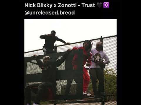 Nick Blixky x Zanotti - Trust (Unreleased) (5$)