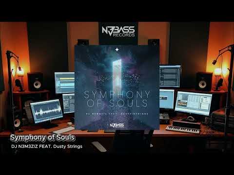 “Symphony of Souls” – DJ N3M3ZIZ Feat. Dusty Strings