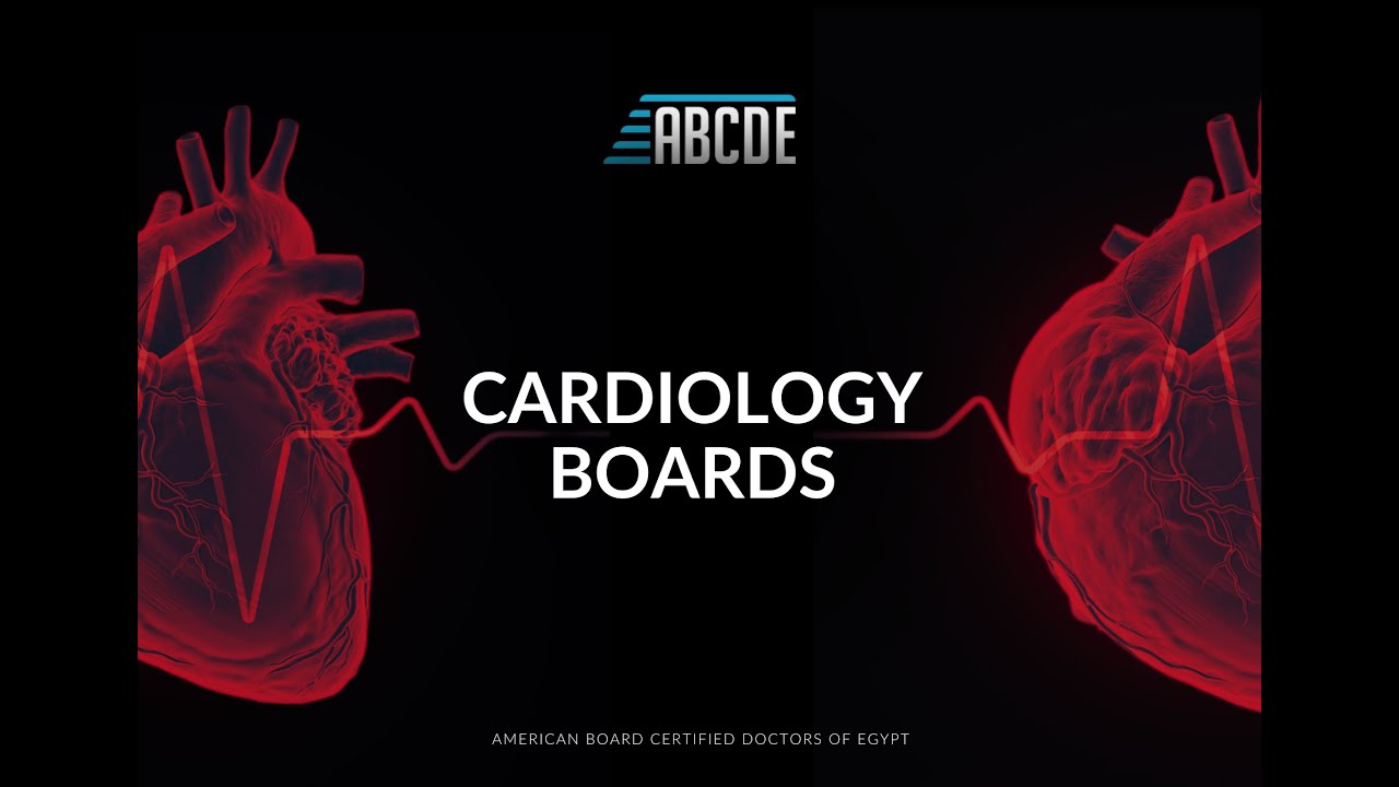 ABCDE Cardiology Board, February 22, 2025
