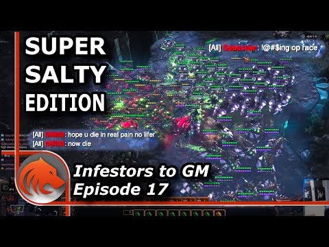 StarCraft 2: Super Salty Edition of MASS Infestors!