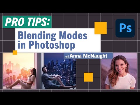Pro-Tips: Blending Modes in Photoshop with Anna McNaught